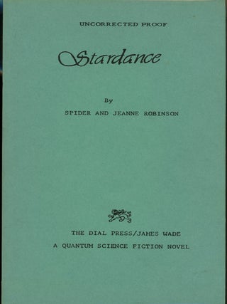 Item #29072 STARDANCE. Spider Robinson, Jeanne Robinson, i e. Paul