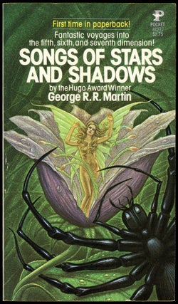 Item #29083 SONGS OF STARS AND SHADOWS. George R. R. Martin