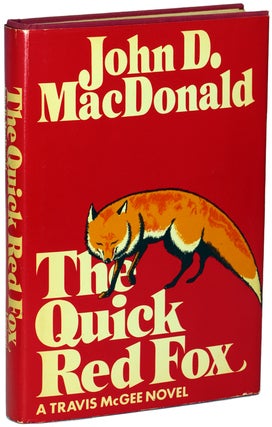 Item #29100 THE QUICK RED FOX. John D. MacDonald