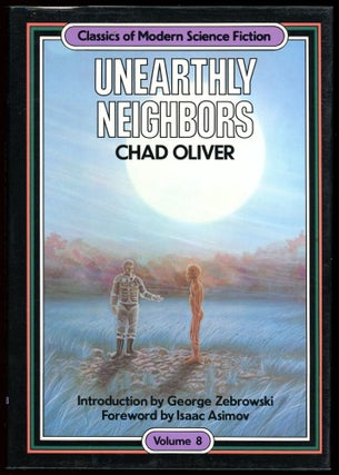 Item #29101 UNEARTHLY NEIGHBORS. Chad Oliver