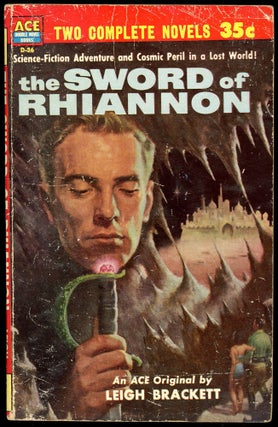 CONAN THE CONQUEROR [bound with] THE SWORD OF RHIANNON by Leigh Brackett.