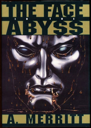 Item #29113 THE FACE IN THE ABYSS. Merritt