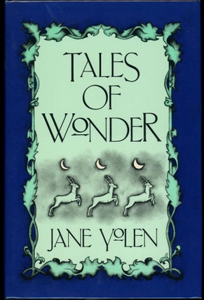 Item #29114 TALES OF WONDER. Jane Yolen