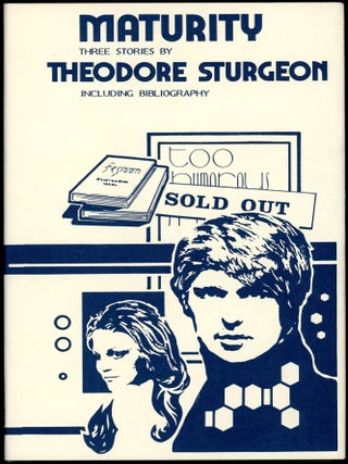 Item #29123 MATURITY: THREE STORIES. Theodore Sturgeon