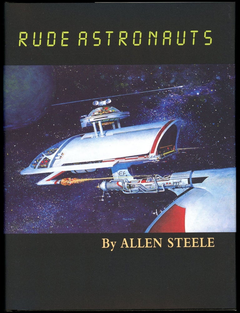 RUDE ASTRONAUTS. Allen Steele.
