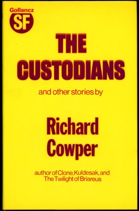 Item #29147 THE CUSTODIANS AND OTHER STORIES. Richard Cowper, John Middleton Murry