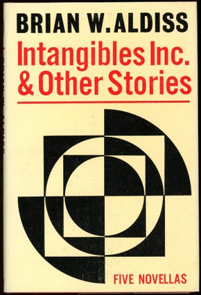 Item #29154 INTANGIBLES INC. AND OTHER STORIES. Brian W. Aldiss