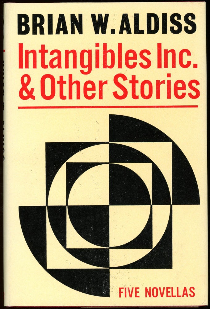 Item #29154 INTANGIBLES INC. AND OTHER STORIES. Brian W. Aldiss.