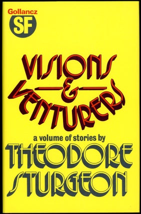 Item #29158 VISIONS AND VENTURERS. Theodore Sturgeon