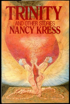 Item #29248 TRINITY AND OTHER STORIES. Nancy Kress