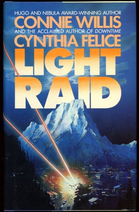 Item #29289 LIGHT RAID. Connie Willis, Cynthia Felice
