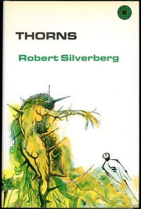 Item #29310 THORNS. Robert Silverberg