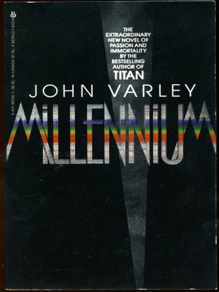 Item #29314 MILLENNIUM. John Varley