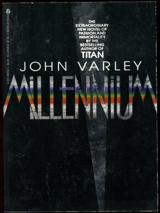 Item #29315 MILLENNIUM. John Varley