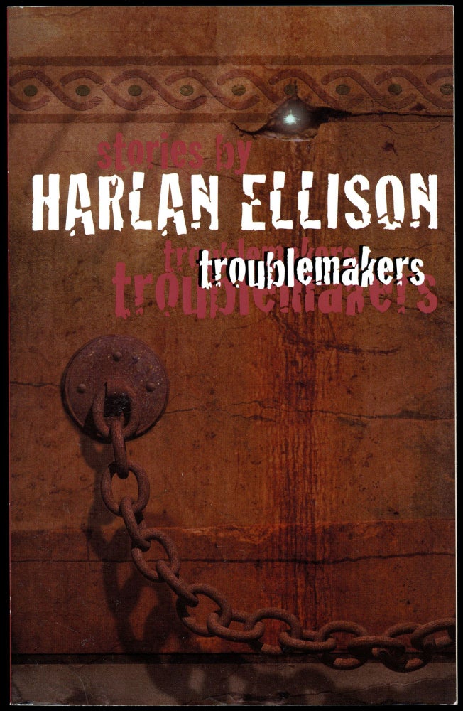Item #29345 TROUBLEMAKERS. Harlan Ellison.