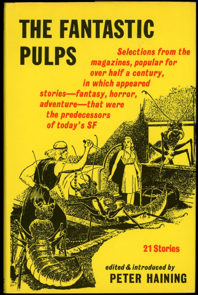 Item #29347 THE FANTASTIC PULPS. Peter Haining.