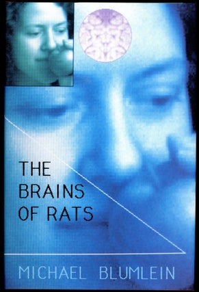 Item #29354 THE BRAINS OF RATS. Michael Blumlein