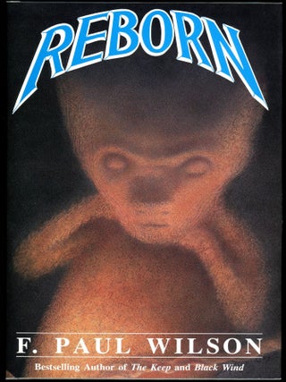 Item #29361 REBORN. Wilson, Paul