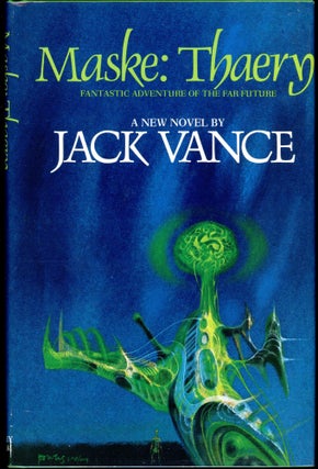 Item #29412 MASKE: THAERY. John Holbrook Vance, "Jack Vance."