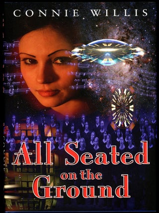 Item #29419 ALL SEATED ON THE GROUND. Connie Willis