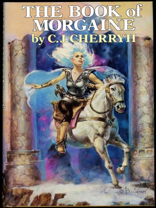 Item #29429 THE BOOK OF MORGAINE. C. J. Cherryh, Carolyn Janice Cherry