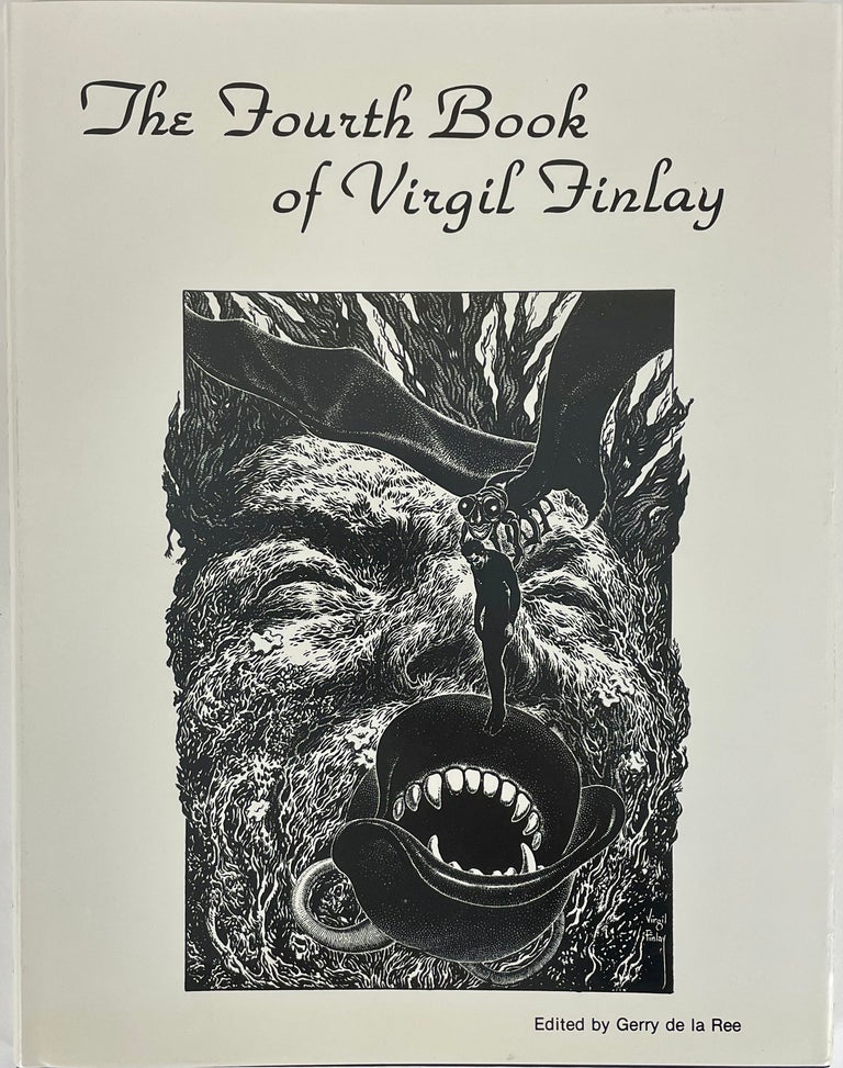 Item #29437 THE FOURTH BOOK OF VIRGIL FINLAY: THE FANTASY ART OF VIRGIL FINLAY. Virgil Finlay.