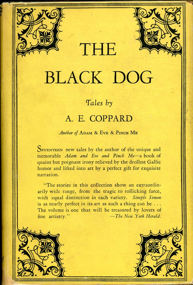 Item #2947 THE BLACK DOG AND OTHER STORIES BY A. E. COPPARD. Coppard.