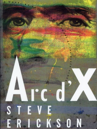 Item #29473 ARC D’X. Steve Erickson