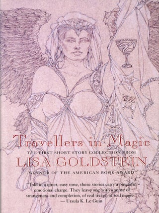 Item #29476 TRAVELLERS IN MAGIC. Lisa Goldstein
