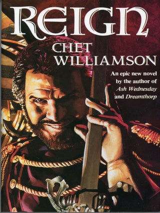 Item #29504 REIGN. Chet Williamson