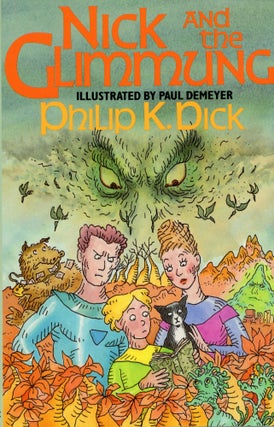 Item #29517 NICK AND THE GLIMMUNG. Philip K. Dick