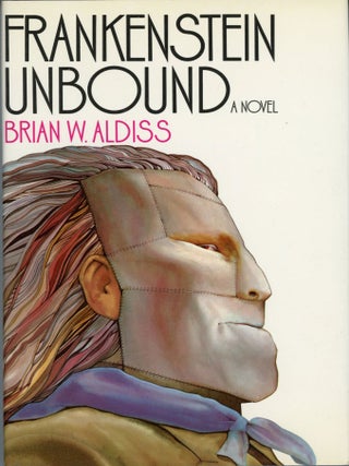 Item #29534 FRANKENSTEIN UNBOUND. Brian Aldiss