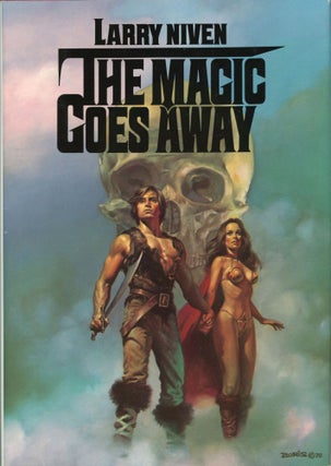 Item #29537 THE MAGIC GOES AWAY. Larry Niven