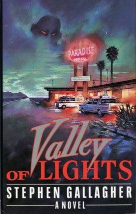 Item #29543 VALLEY OF LIGHTS. Stephen Gallagher