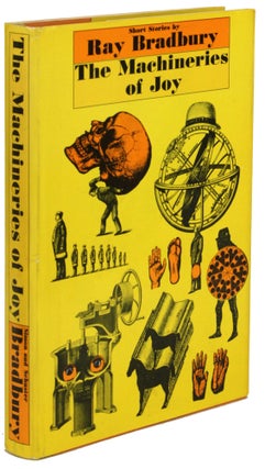 Item #29550 THE MACHINERIES OF JOY: SHORT STORIES. Ray Bradbury