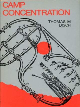 Item #29554 CAMP CONCENTRATION. Thomas M. Disch