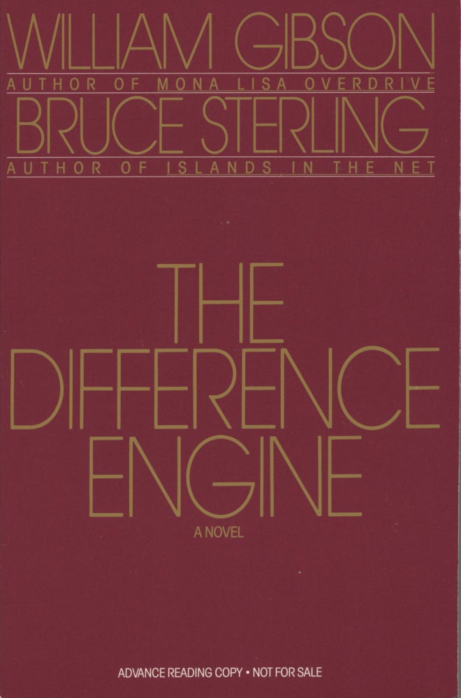Item #29586 THE DIFFERENCE ENGINE. William Gibson, Bruce Sterling.