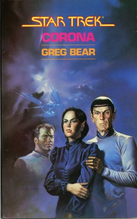 Item #29590 STAR TREK: CORONA. Greg Bear
