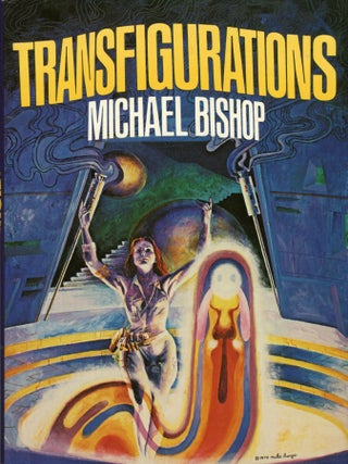 Item #29593 TRANSFIGURATIONS. Michael Bishop