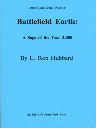 Item #29601 BATTLEFIELD EARTH: A SAGA OF THE YEAR 3000. Hubbard
