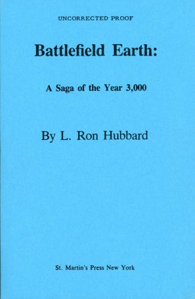 Item #29601 BATTLEFIELD EARTH: A SAGA OF THE YEAR 3000. Hubbard