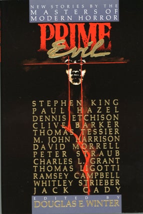 Item #29607 PRIME EVIL: NEW STORIES BY THE MASTERS OF MODERN HORROR. Douglas E. Winter
