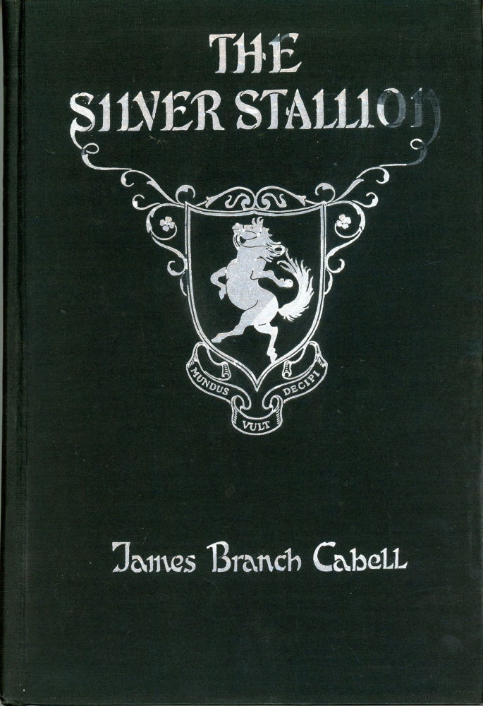 Item #29609 THE SILVER STALLION: A COMEDY OF REDEMPTION. James Branch Cabell.