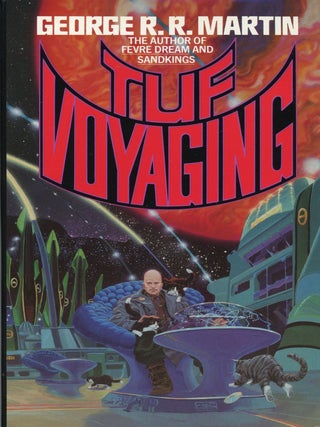 Item #29641 TUF VOYAGING. George R. R. Martin