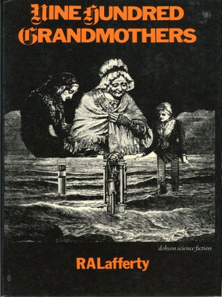 Item #29666 NINE HUNDRED GRANDMOTHERS. Lafferty