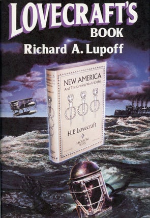 Item #29699 LOVECRAFT'S BOOK. Richard A. Lupoff