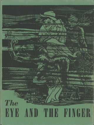 Item #29728 THE EYE AND THE FINGER. Donald Wandrei