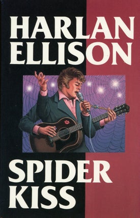 Item #29763 SPIDER KISS. Harlan Ellison