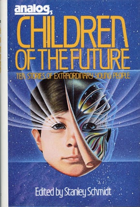 Item #29852 ANALOG'S CHILDREN OF THE FUTURE. Stanley Schmidt