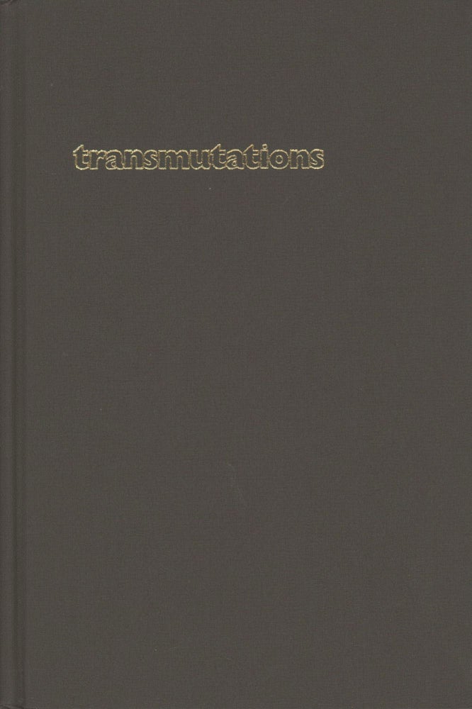 Item #29856 TRANSMUTATIONS: A BOOK OF PERSONAL ALCHEMY. Alexei Panshin.